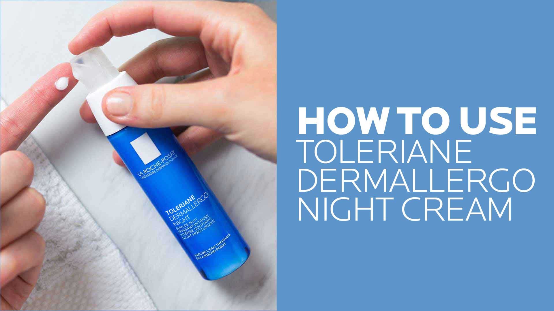 Toleriane Dermallergo Night Moisturizer