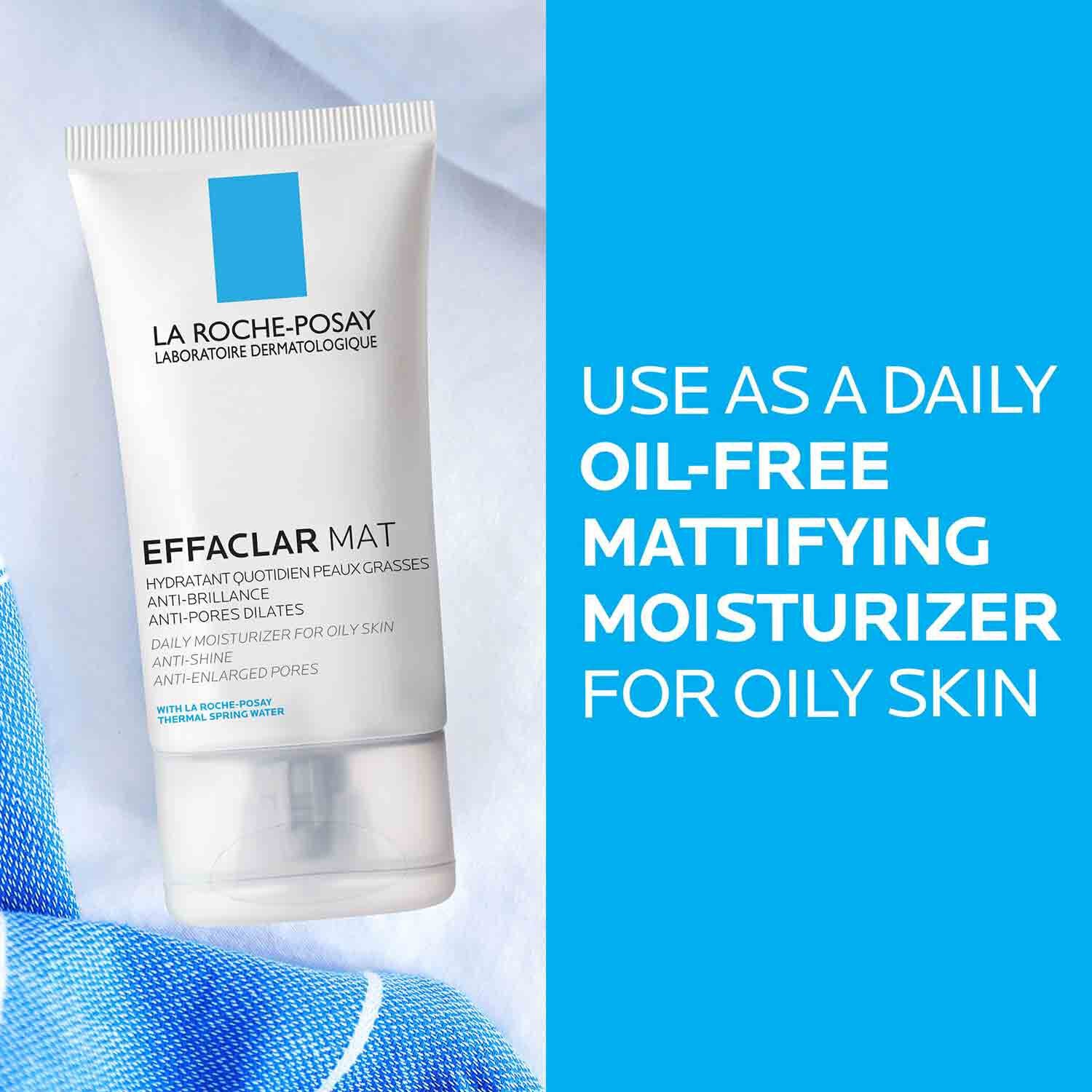Effaclar Mat Mattifying Face Moisturizer for Oily Skin